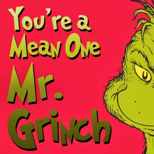 Youre-a-Mean-One-Mr_-Grinch1